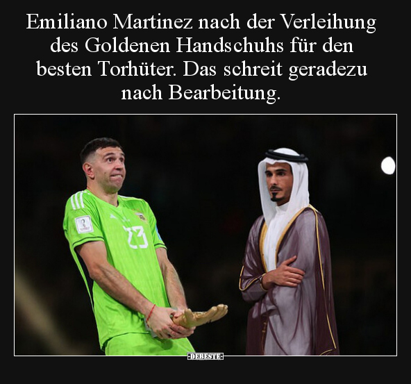 Emiliano Martinez nach der Verleihung des Goldenen.. - Lustige Bilder | DEBESTE.de
