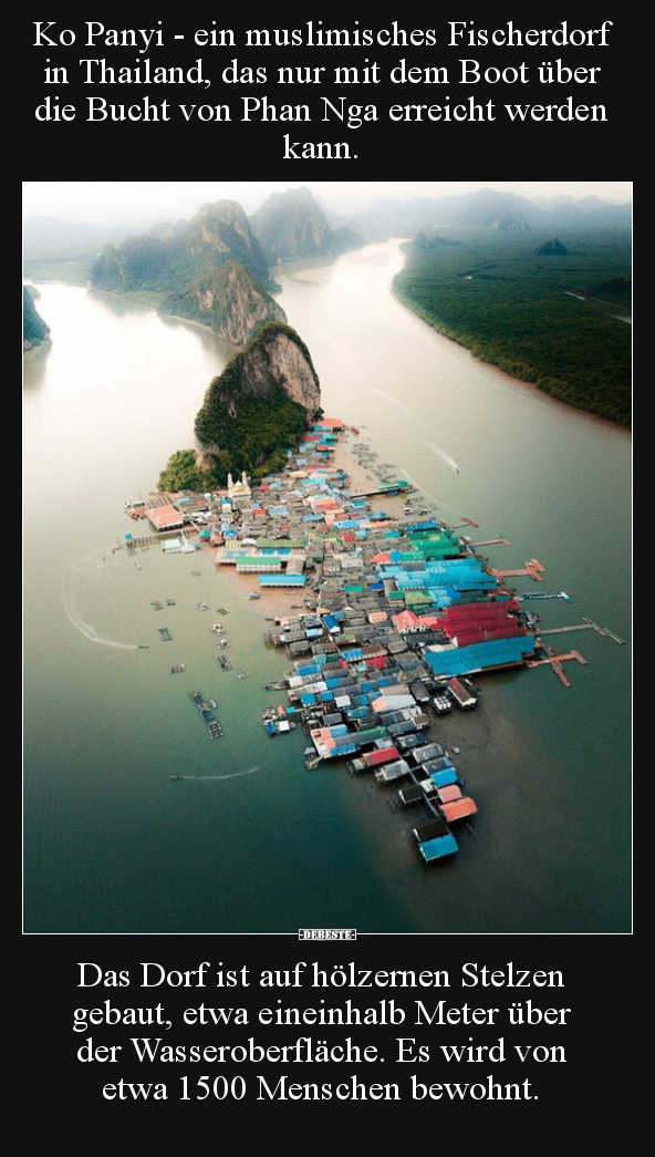 Ko Panyi - ein muslimisches Fischerdorf in Thailand, das.. - Lustige Bilder | DEBESTE.de
