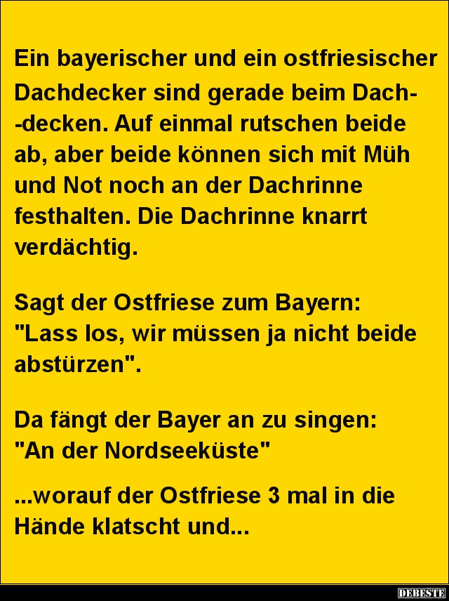 Ein bayerischer und ein ostfriesischer Dachdecker.. - Lustige Bilder | DEBESTE.de