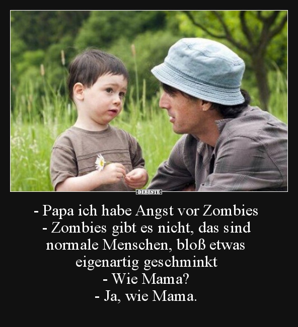 Papa ich habe Angst vor Zombies.. - Lustige Bilder | DEBESTE.de