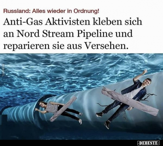 Anti-Gas Aktivisten kleben sich an Nord Stream Pipeline und.. - Lustige Bilder | DEBESTE.de
