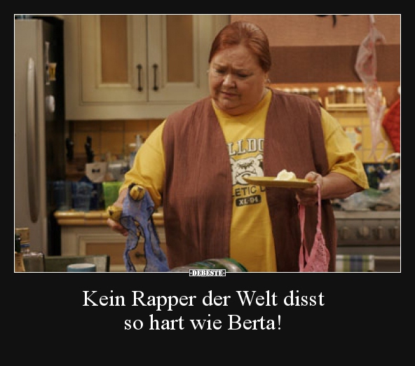 Kein Rapper der Welt disst so hart wie Berta!.. - Lustige Bilder | DEBESTE.de