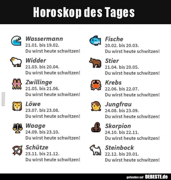 Horoskop des Tages.. - Lustige Bilder | DEBESTE.de