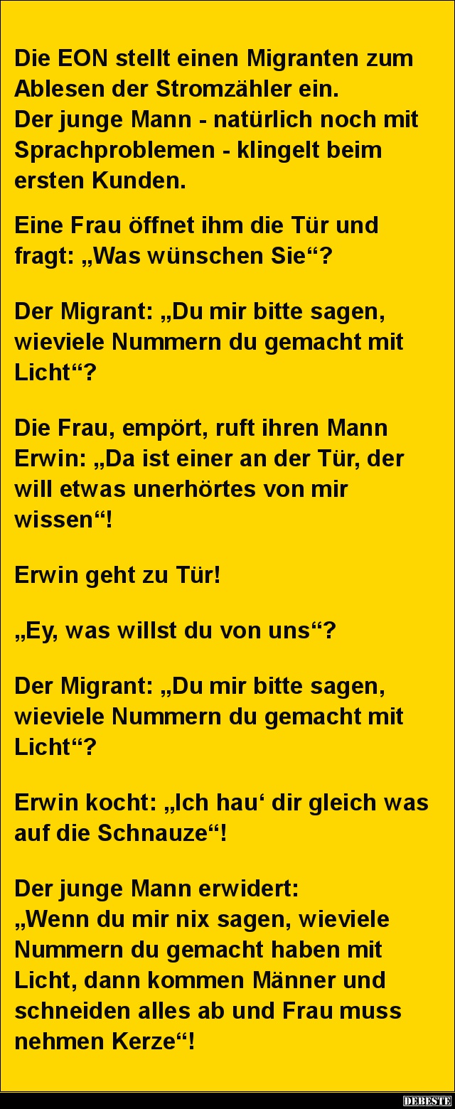 Die EON stellt einen Migranten zum Ablesen der Stromzähler ein.. - Lustige Bilder | DEBESTE.de