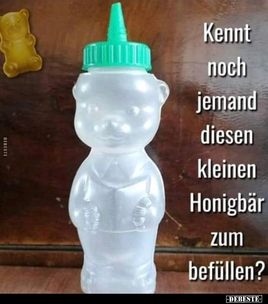 Kennt noch jemand diesen kleinen Honigbär zum befüllen?.. - Lustige Bilder | DEBESTE.de