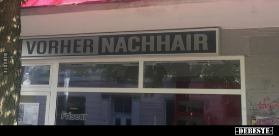 Vorher Nachhair.. - Lustige Bilder | DEBESTE.de
