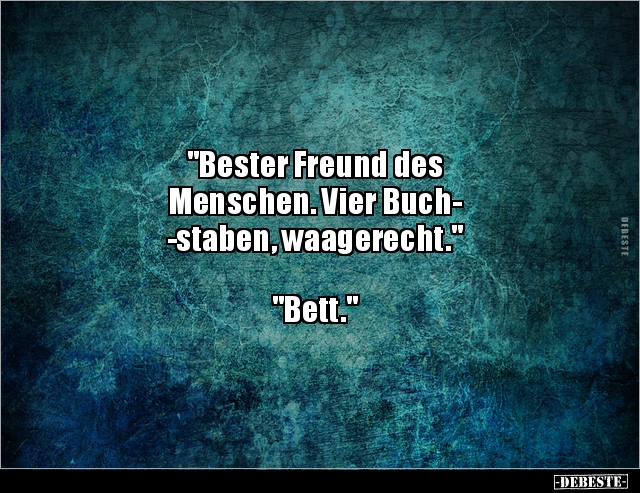 "Bester Freund des Menschen. Vier Buchstaben, waagerecht.".. - Lustige Bilder | DEBESTE.de