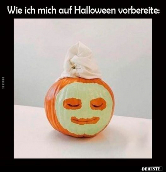 Wie ich mich auf Halloween vorbereite.. - Lustige Bilder | DEBESTE.de