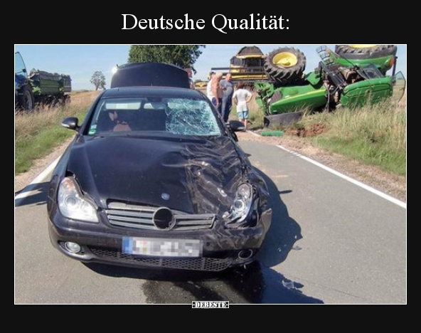 Deutsche Qualität.. - Lustige Bilder | DEBESTE.de