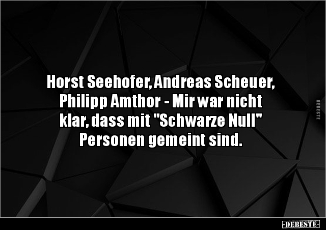 Horst Seehofer, Andreas Scheuer, Philipp Amthor - Mir war.. - Lustige Bilder | DEBESTE.de