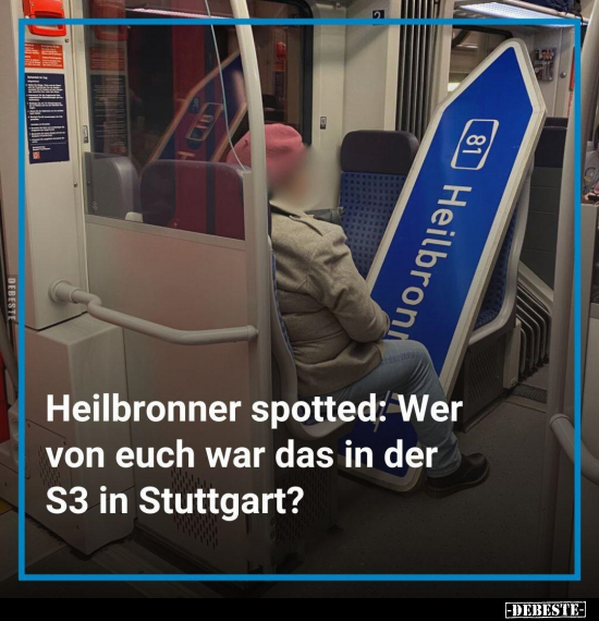 Heilbronner spotted:.. - Lustige Bilder | DEBESTE.de