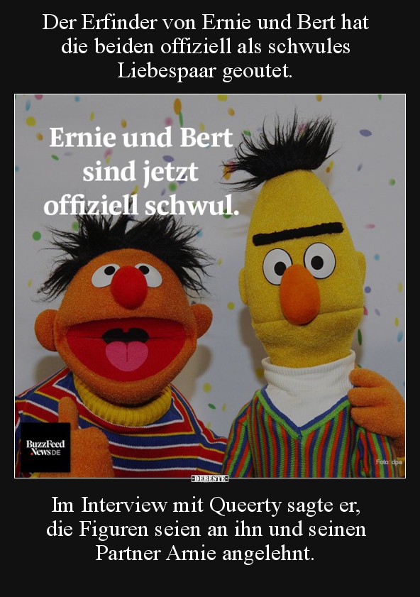 Der Erfinder von Ernie und Bert hat die beiden offiziell.. - Lustige Bilder | DEBESTE.de