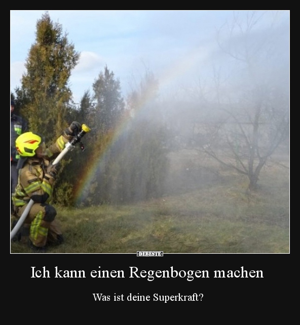 Ich kann einen Regenbogen machen.. - Lustige Bilder | DEBESTE.de