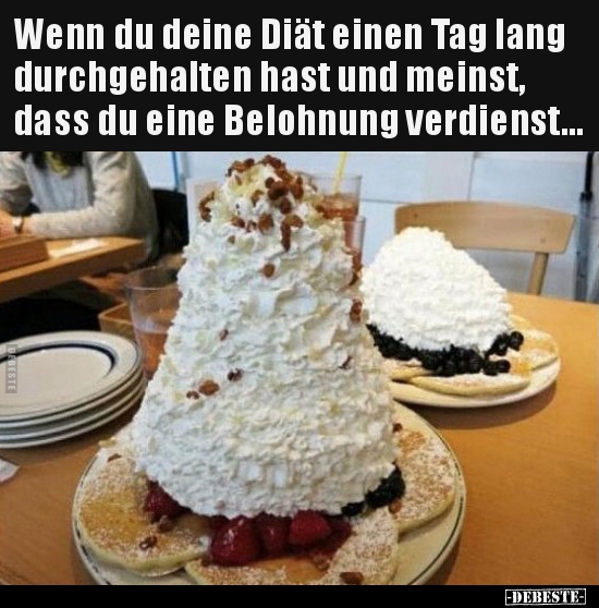 Wenn du deine Diät einen Tag lang durchgehalten hast und.. - Lustige Bilder | DEBESTE.de