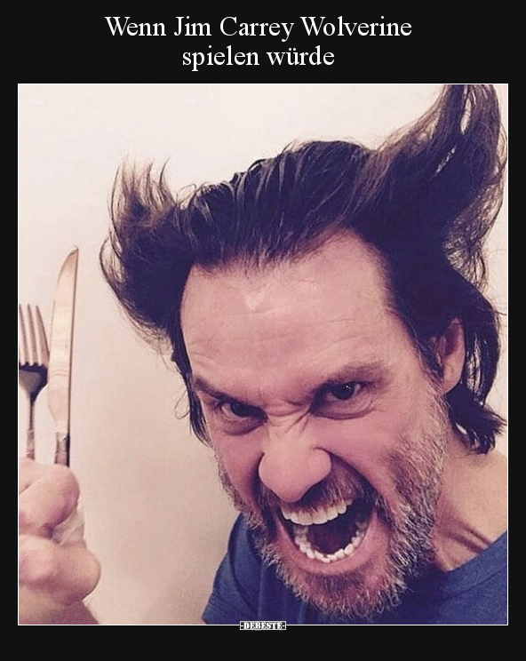 Wenn Jim Carrey Wolverine spielen würde.. - Lustige Bilder | DEBESTE.de