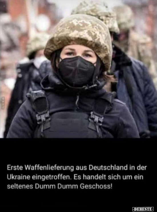 Erste Waffenlieferung aus Deutschland in der Ukraine.. - Lustige Bilder | DEBESTE.de