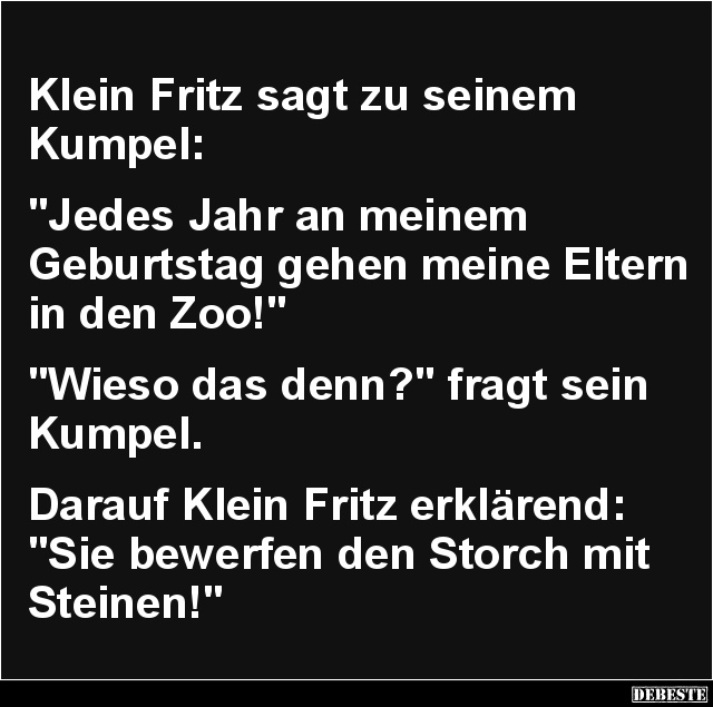 Klein Fritz sagt zu seinem Kumpel.. - Lustige Bilder | DEBESTE.de