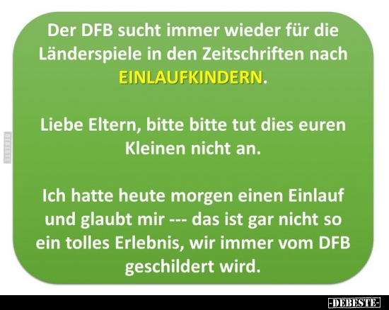 Der DFB sucht immer wieder für die Länderspiele in den.. - Lustige Bilder | DEBESTE.de