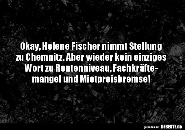 Okay, Helene Fischer nimmt Stellung zu Chemnitz. Aber.. - Lustige Bilder | DEBESTE.de