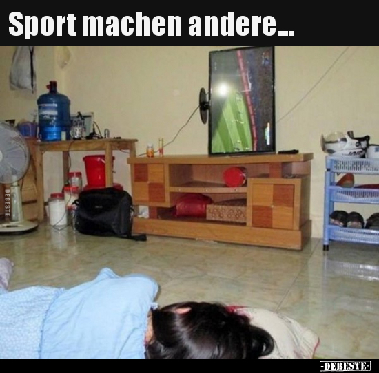 Sport machen andere... - Lustige Bilder | DEBESTE.de