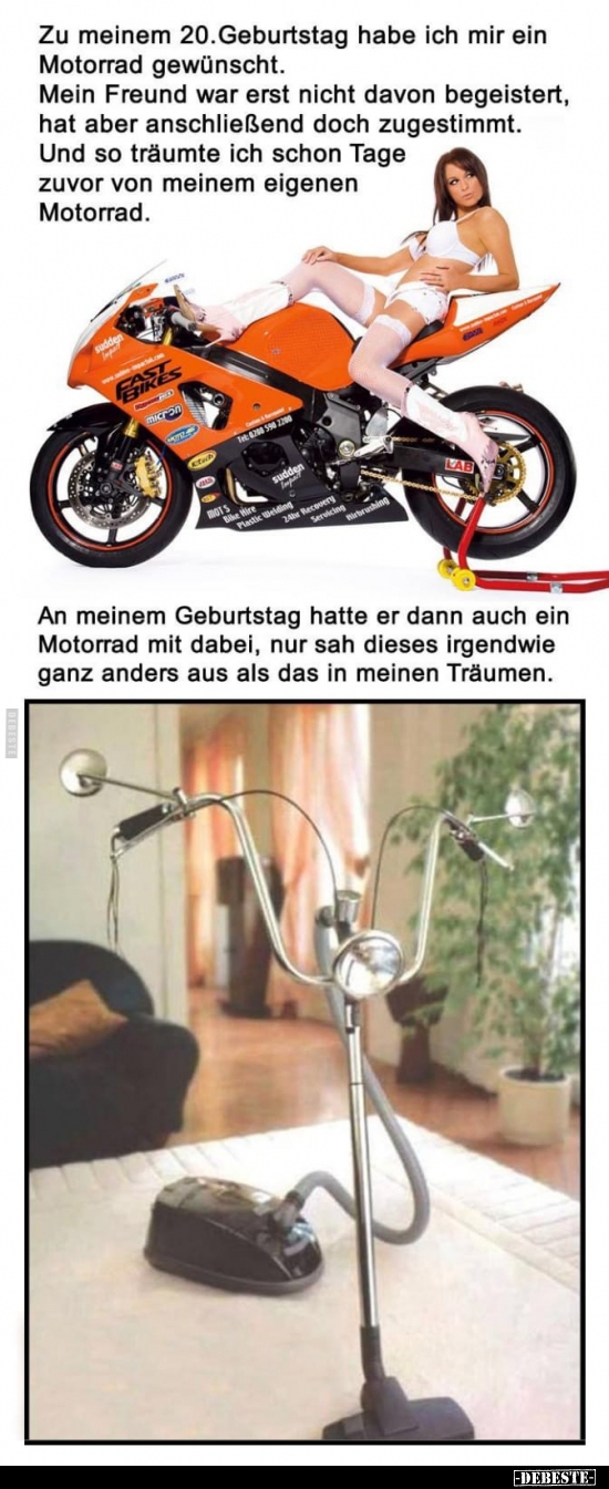 Zu meinem 20. Geburtstag habe ich mir ein Motorrad gewünscht.. - Lustige Bilder | DEBESTE.de