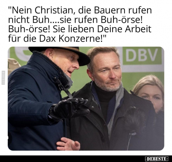 "Nein Christian, die Bauern rufen nicht Buh..." - Lustige Bilder | DEBESTE.de
