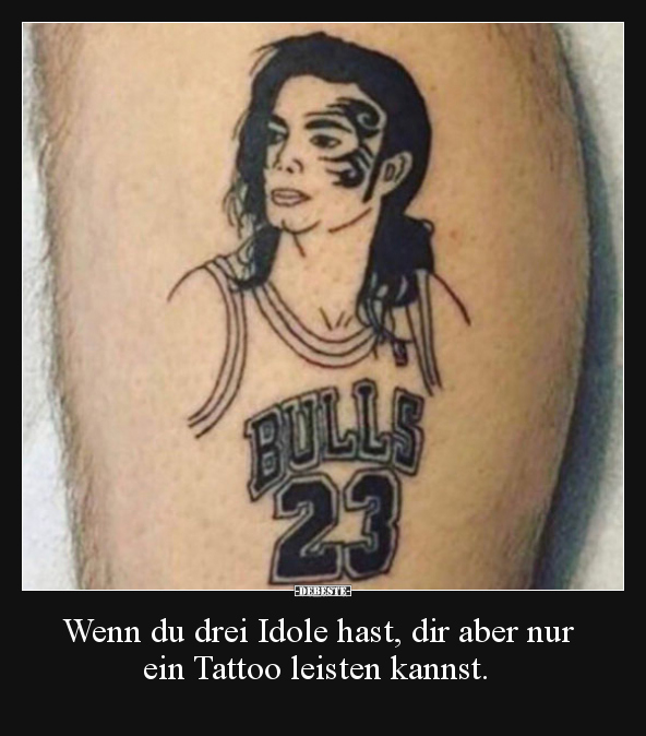 Wenn du drei Idole hast, dir aber nur ein Tattoo leisten.. - Lustige Bilder | DEBESTE.de