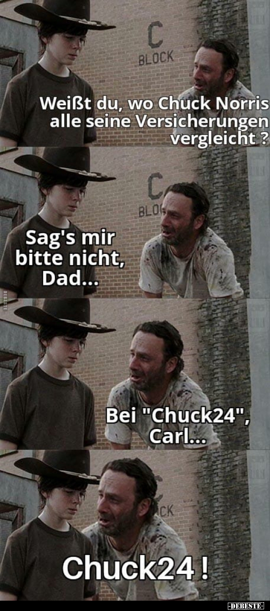 Weißt du, wo Chuck Norris alle seine Versicherungen.. - Lustige Bilder | DEBESTE.de