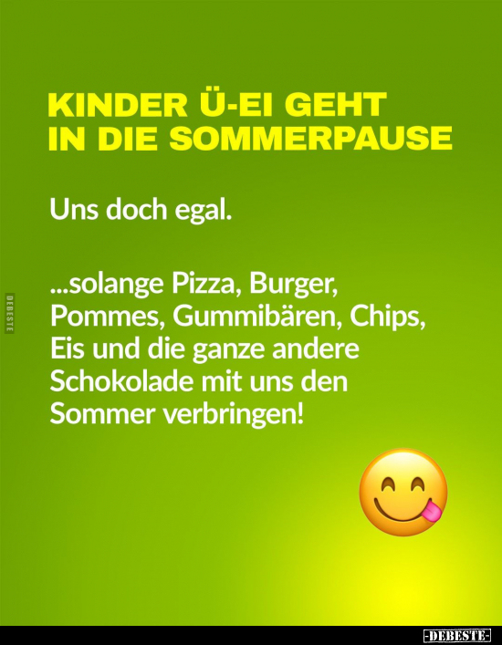 Kinder Ü-Ei geht in die Sommerpause.. - Lustige Bilder | DEBESTE.de
