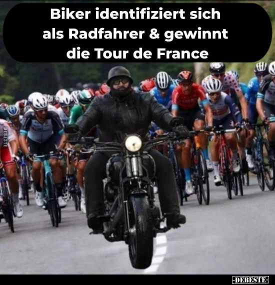 Biker identifiziert sich als Radfahrer.. - Lustige Bilder | DEBESTE.de