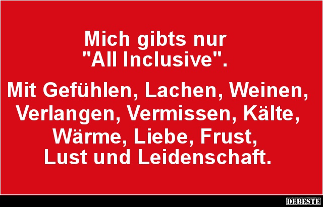 Mich gibts nur 'All Inclusive'.  - Lustige Bilder | DEBESTE.de