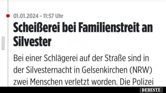 Schei*ßerei bei Familienstreit an Silvester..