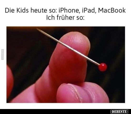 Die Kids heute so: iPhone, iPad, MacBook.. - Lustige Bilder | DEBESTE.de