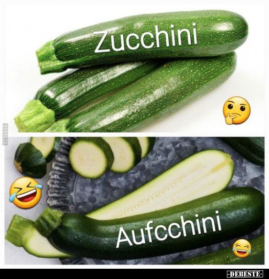 Zucchini.. - Lustige Bilder | DEBESTE.de