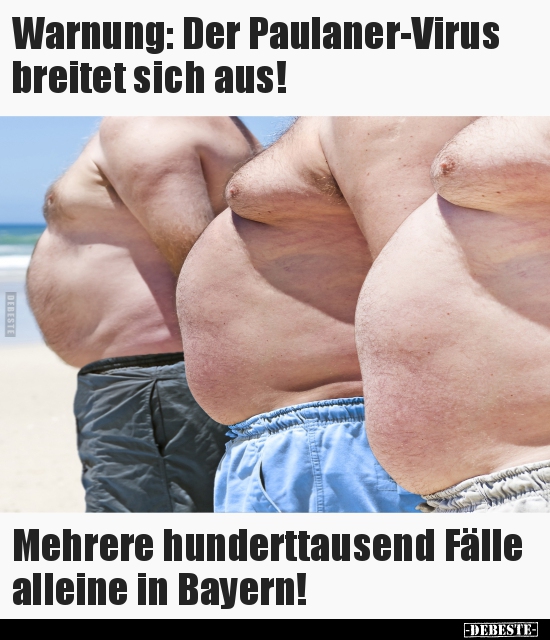 Warnung: Der Paulaner-Virus breitet sich aus! Mehrere.. - Lustige Bilder | DEBESTE.de