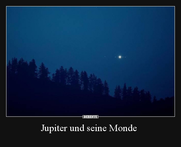 Jupiter und seine Monde.. - Lustige Bilder | DEBESTE.de
