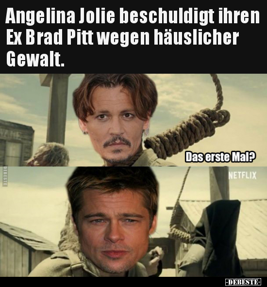 Angelina Jolie beschuldigt ihren Ex Brad Pitt wegen.. - Lustige Bilder | DEBESTE.de