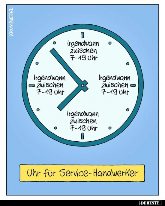 Uhr für Service-Handwerker... - Lustige Bilder | DEBESTE.de
