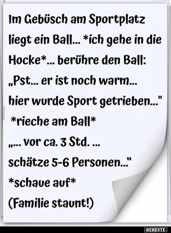 Im Gebüsch am Sportplatz liegt ein Ball... - Lustige Bilder | DEBESTE.de