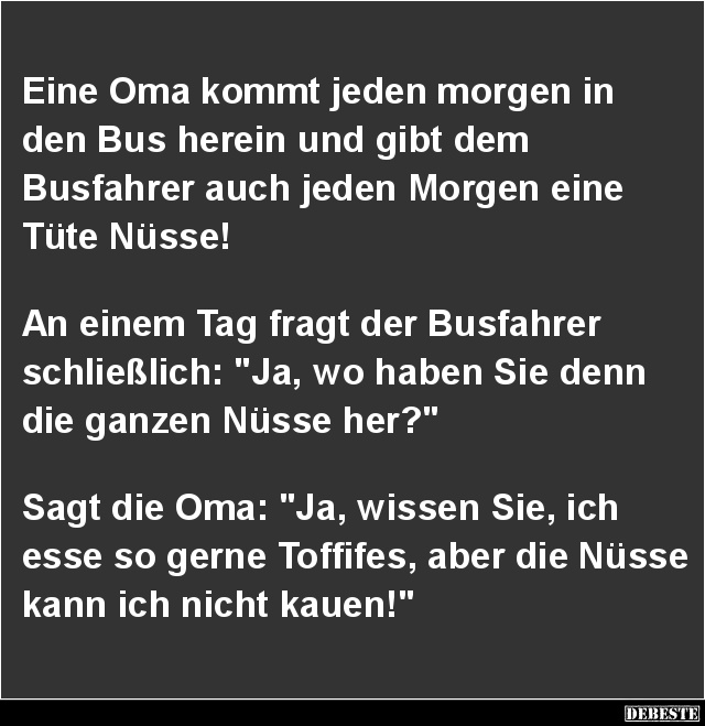 Eine Oma kommt jeden morgen in den Bus.. - Lustige Bilder | DEBESTE.de
