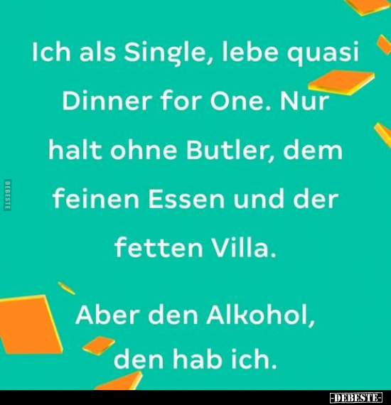 Ich als Single, lebe quasi Dinner for One.. - Lustige Bilder | DEBESTE.de