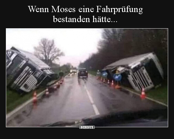 Wenn Moses eine Fahrprüfung bestanden hätte... - Lustige Bilder | DEBESTE.de