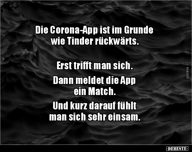 Die Corona-App ist im Grunde wie Tinder rückwärts... - Lustige Bilder | DEBESTE.de