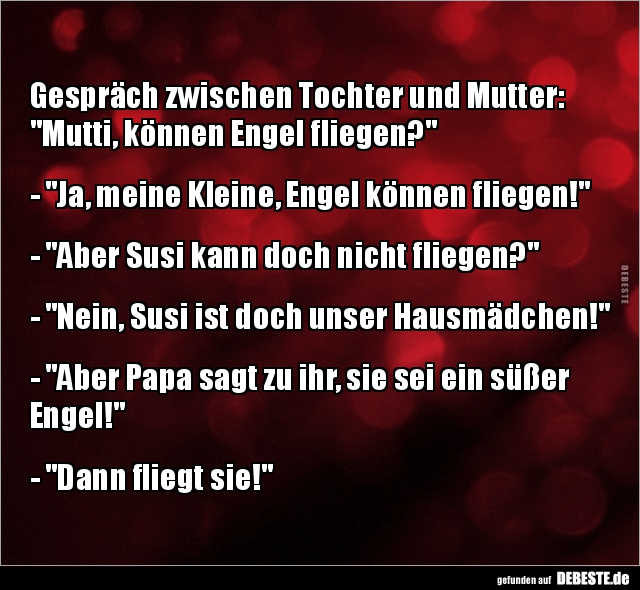 Gespräch zwischen Tochter und Mutter: "Mutti, können Engel.." - Lustige Bilder | DEBESTE.de