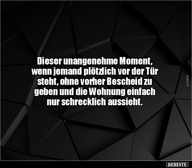 Dieser unangenehme Moment, wenn jemand plötzlich vor der.. - Lustige Bilder | DEBESTE.de