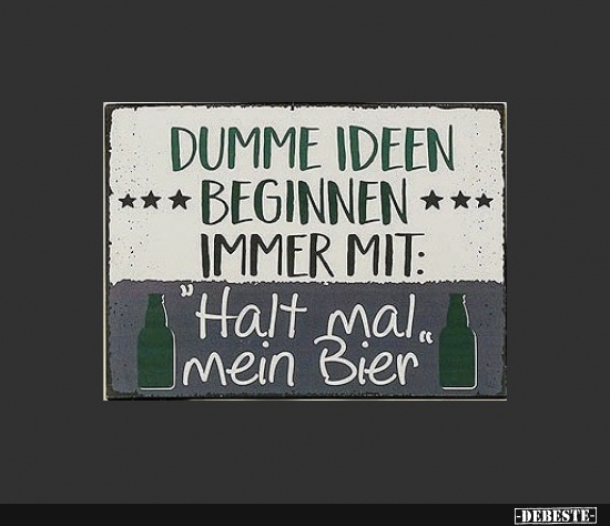 Dumme Ideen..... - Lustige Bilder | DEBESTE.de