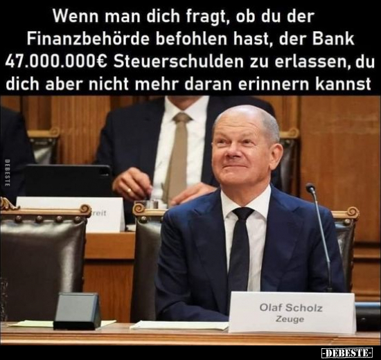 Wenn man dich fragt, ob du der Finanzbehörde befohlen hast.. - Lustige Bilder | DEBESTE.de