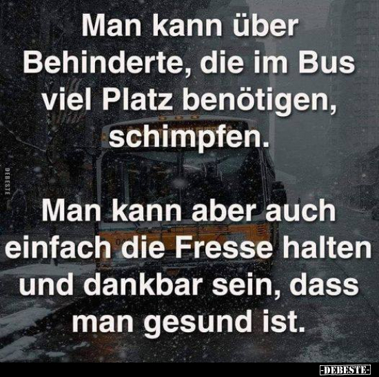 Man kann über Behinderte, die im Bus viel Platz benötigen.. - Lustige Bilder | DEBESTE.de