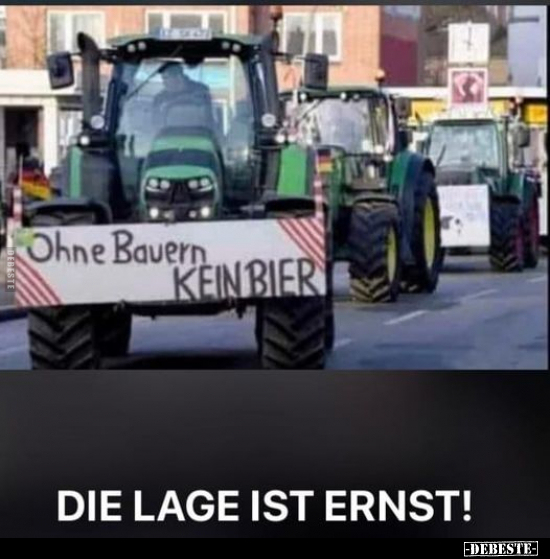 Ohne Bauern kein Bier.. - Lustige Bilder | DEBESTE.de