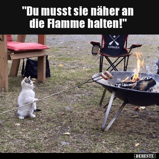 "Du musst sie näher an die Flamme halten!".. - Lustige Bilder | DEBESTE.de